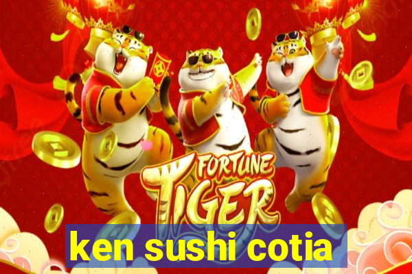 ken sushi cotia